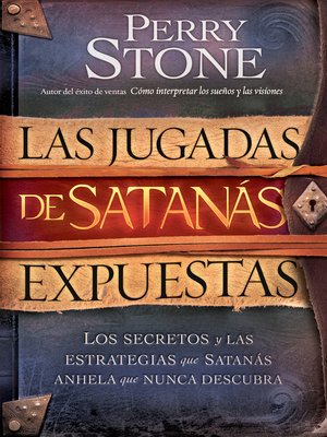 cover image of Las Jugadas de Satanás Expuestas